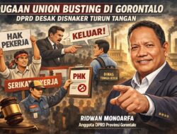 Hak Buruh Diinjak, Wakil Ketua DPRD Ancam Bongkar Praktik Union Busting di Pohuwato